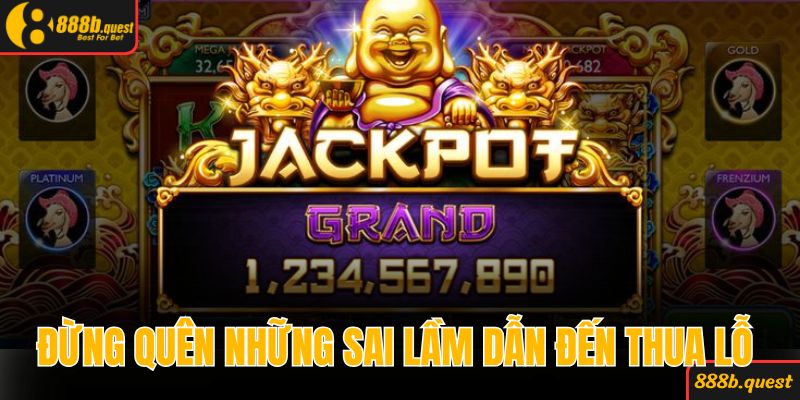 Đừng bỏ quên những sai lầm tai hại dẫn đến thua lỗ